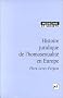 Histoire juridique de l'homosexualit� en Europe