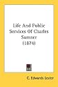 Life and Public Services of Charles Sumner