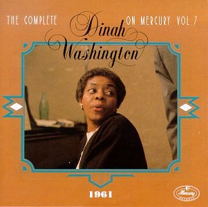 CD-Charts  Music : The Complete Dinah Washington on Mercury, Vol. 7 (1961)