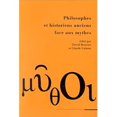 Philosophes et historiens anciens face aux mythes