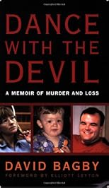 Dance with the Devil: A Memoir of Murder and Loss
