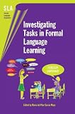 Investigating Tasks in Formal Language Learning (Seconf Language Acquisition)