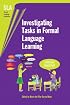 Investigating Tasks in Formal Language Learning (Seconf Language Acquisition)