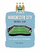 Manchester City FC: 125 Years of Football