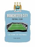 Manchester City : 125 years of football : a pictorial history