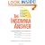 The Insomnia Answer: A Personalized Program for Identifying and Overcoming the Three Types of Insomnia