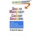 Design for Manufacturability & Concurrent Engineering; How to Design for Low Cost, Design in High Quality, Design for Lean Manufacture, and Design Quickly for Fast Production