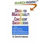 Design for Manufacturability & Concurrent Engineering; How to Design for Low Cost, Design in High Quality, Design for Lean Manufacture, and Design Quickly for Fast Production