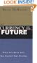 The Currency of the Future