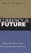 The Currency of the Future
