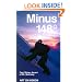 Minus 148 Degrees: The First Winter Ascent of Mount McKinley