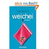 Weichei: Roman