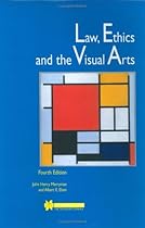Law, Ethics, and the Visual Arts