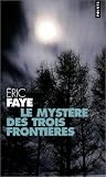 Le Mystère des trois frontières