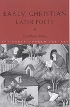 Early Christian Latin Poets (Early Church Fathers)