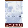 The Shadow Man: A Daughter's Search for Her Father