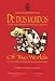 Book De Dos Mundos/Of Two Worlds: Sapos, Ranas y Salamandras en la Peninsula de Yucatan, Mexico/Frogs, Toads And Salamanders Of The Yucatan Peninsula, Mexi