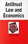 Antitrust Law and Economics in a Nutshell (Nutshell Series) Antitrust Law and Economics in a Nutshell (Nutshell Series)