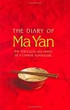 The Diary of Ma Yan: The Struggles and Hopes of a Chinese Schoolgirl