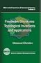 Fredholm Structures, Topological Invariants and Applications (Aims Series on Differential Equations & Dynamical Systems)