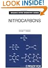Nitrocarbons (Organic Nitro Chemistry)