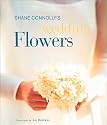 Shane Connolly's Wedding Flowers