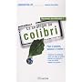 La strat�gie du colibri de S�verine Millet