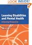Learning Disabilities and Mental Health: A Nursing Perspective