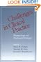 Challenges in Clinical Practice: Pharmacologic and Psychosocial Strategies