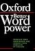 Better Word Power: Increase Your Confidence, and Improve Your Command of English