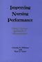 Improving Nursing Performance: Using a System Approach to Measurement