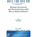 Damage Assessment and Reconstruction After War or Natural Disaster (Paperback)