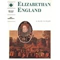 Elizabethan England: Students' Book: A Study in Depth (Discovering the Past for GCSE)