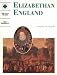 Elizabethan England: Students' Book: A Study in Depth (Discovering the Past for GCSE)