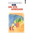 Un Ete Africain by Mohammed Dib