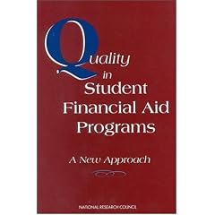Quality in Student Financial Aid Programs: A New Approach