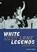 White Hart Lane Legends