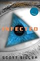 Infected: A Novel