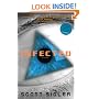 Infected: A Novel