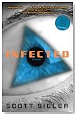 Infected: A Novel