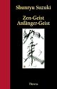 Zen-Geist, Anfänger-Geist