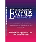 Click here to buy The Healing Power of Enzymes by  Dicqie Fuller and DicQie Fuller PH.D. D.Sc..