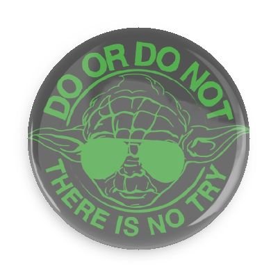 Funny Magnets; Popular Movies Star Wars Yoda Do Or Do Not There Is No Try 1.5 Inch Refrigerator Magnet