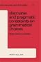 Discourse and Pragmatic Constraints on Grammatical Choices (North-Holland Linguistic Series: Linguistic Variations) (North-Holland Linguistic Series: ... (Developments in Environmental Economics)