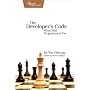 The Developer's Code: What Real Programmers Do de Ka Wai Cheung