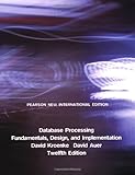 Database processing : fundamentals, design, and implementation