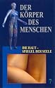 Der K&ouml;rper des Menschen - Teil 07: Die Haut [VHS]