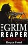 The Grim Reaper: The Machine-Gun and Machine-Gunners