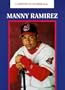 Manny Ramirez (Latinos in Baseball)