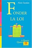 Revue Le Pommier  / Fonder la loi